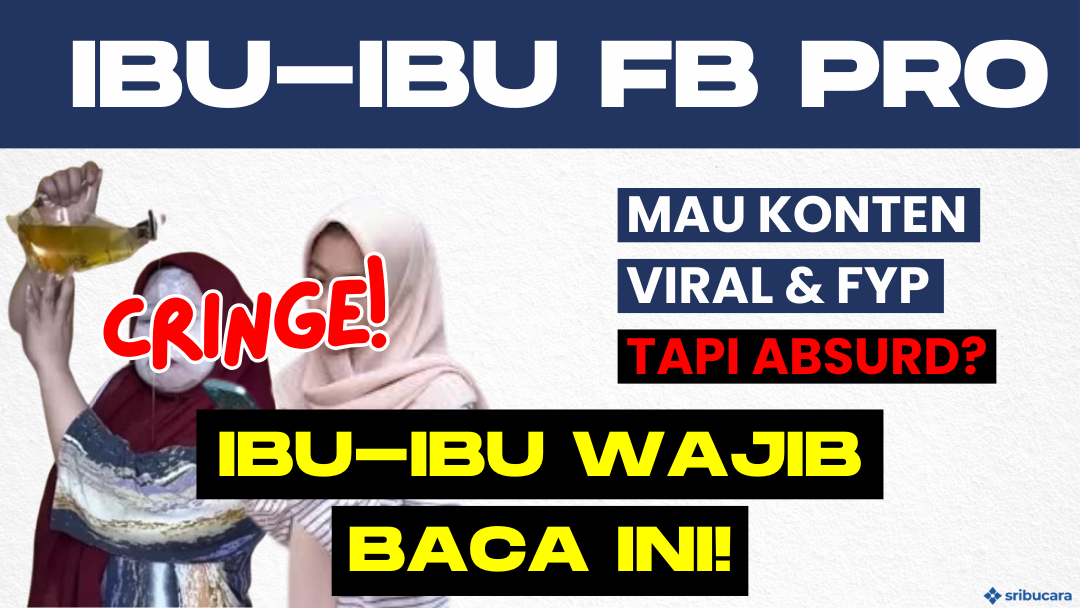 Menjadi Kreator Sukses di Facebook Pro untuk Ibu-Ibu