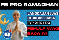 Meningkatkan Jangkauan FB Pro di Bulan Puasa