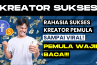 Kesuksesan Kreator FB Pro: Dari Pemula Sampai Viral